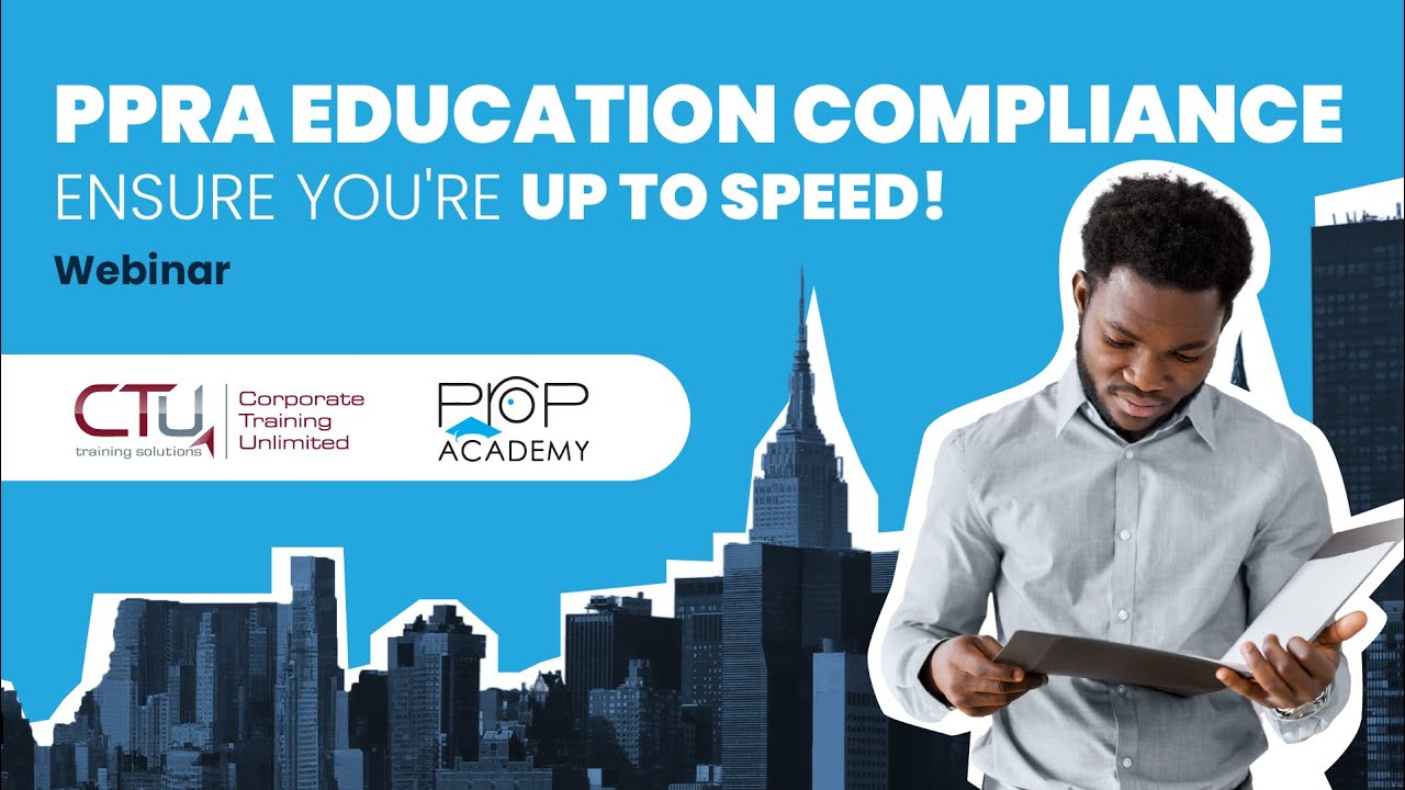 PPRA Education Compliance: Ensure You're Up to Speed | PropAcademy
