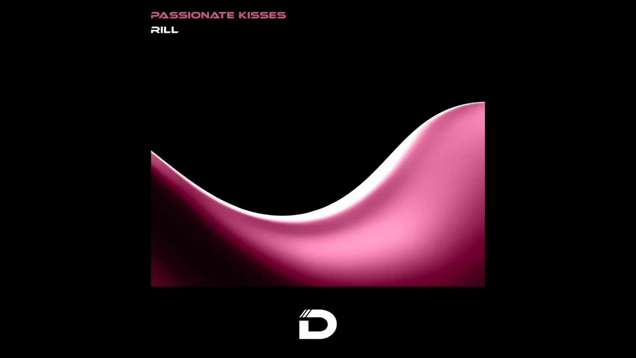 Rill - Passionate Kisses [DR023]
