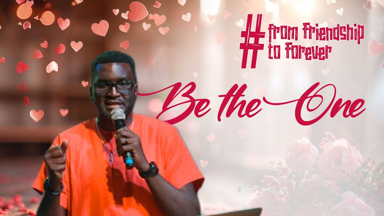 FROM FRIENDSHIP TO FOREVER | 1. BE THE ONE