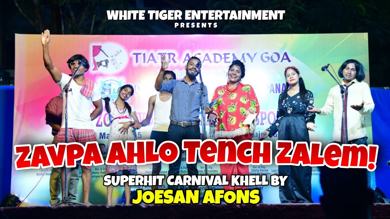 Carnival Khell 2022 | ZAVPA AHLO TENCH ZALEM! | By Joesan Afons