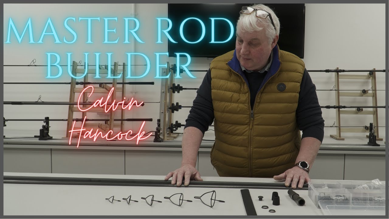 Master rod builder Calvin Hancock builds a Harrison Advanced Carp rod for carp fishing 2023