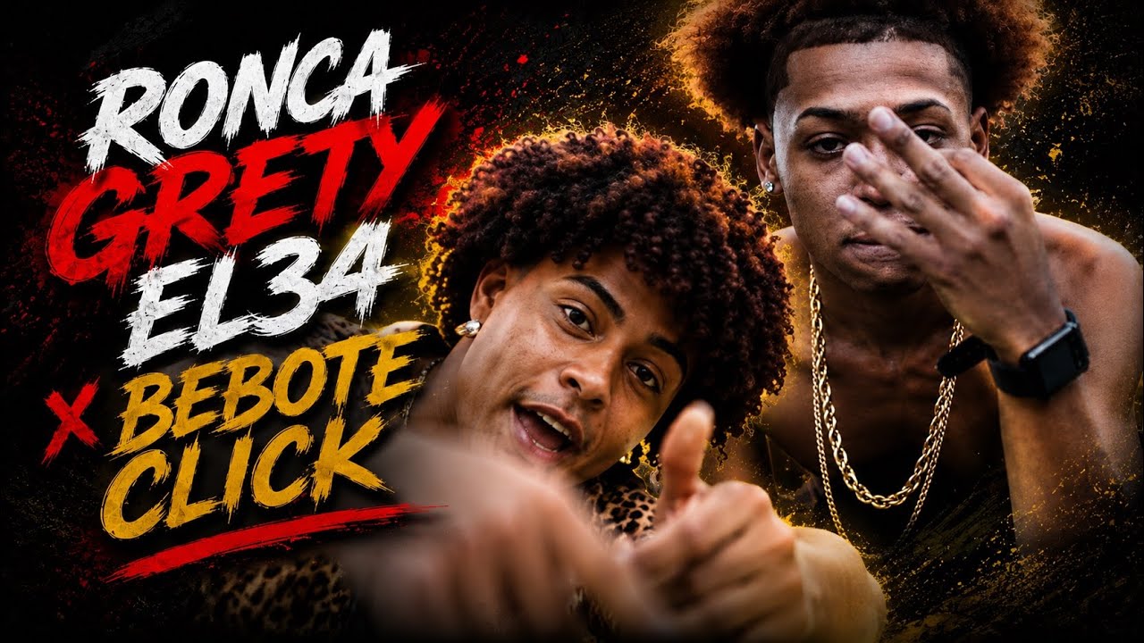 GRETY EL34 x BEBOTE CLICK - RONCA ( VIDEO OFICIAL ) 4K