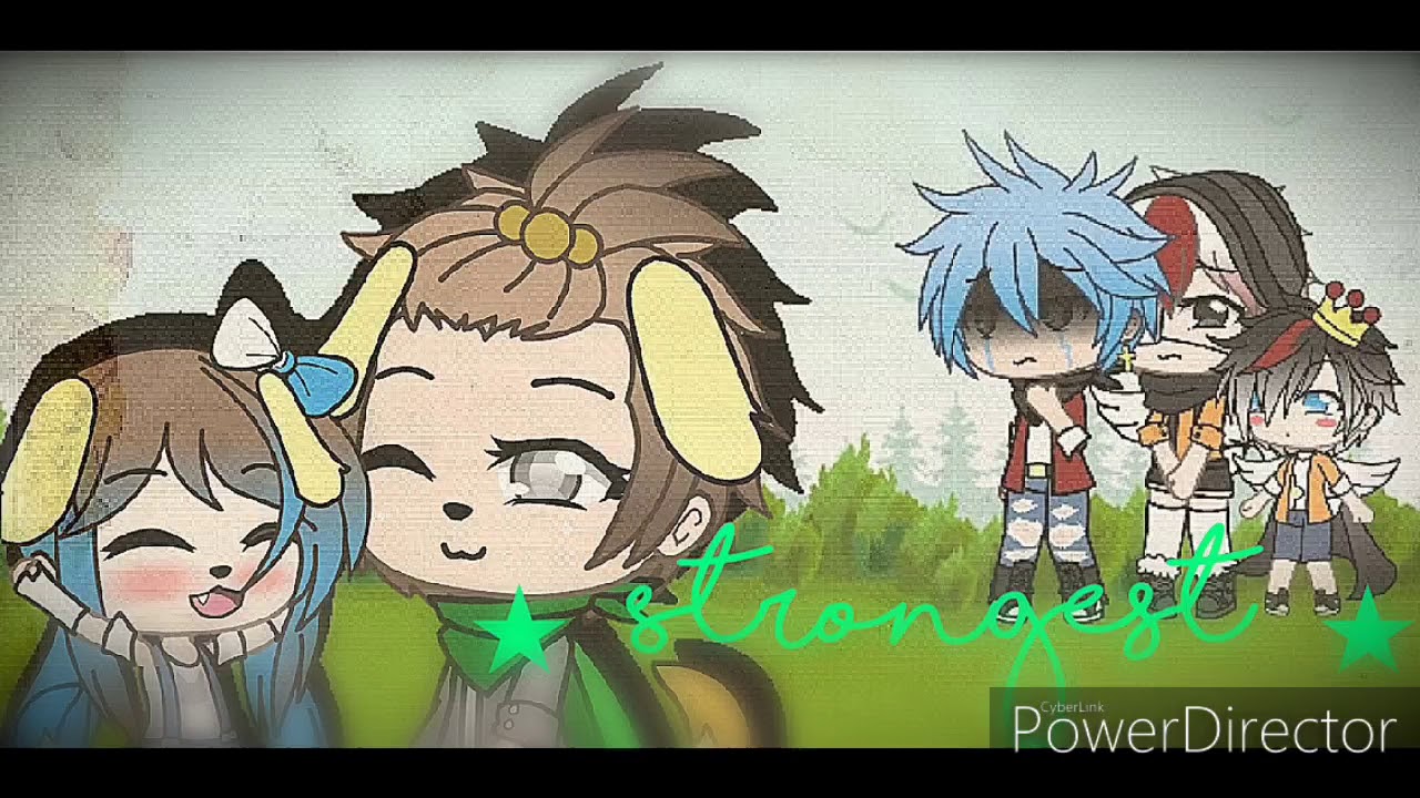 ×•Strongest•× ★||GLMV||★ //A.OwO//