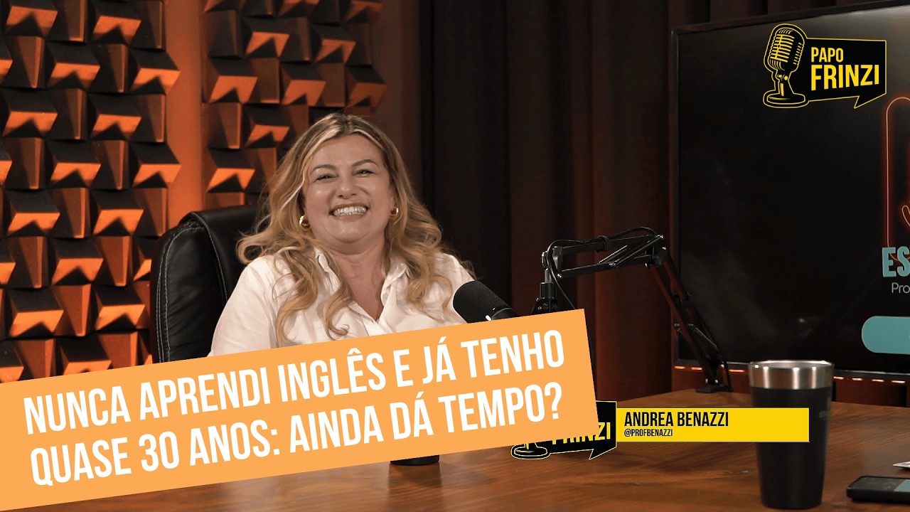 Nunca Aprendi Inglês e Já Tenho Quase 30 Anos: Ainda Dá Tempo?