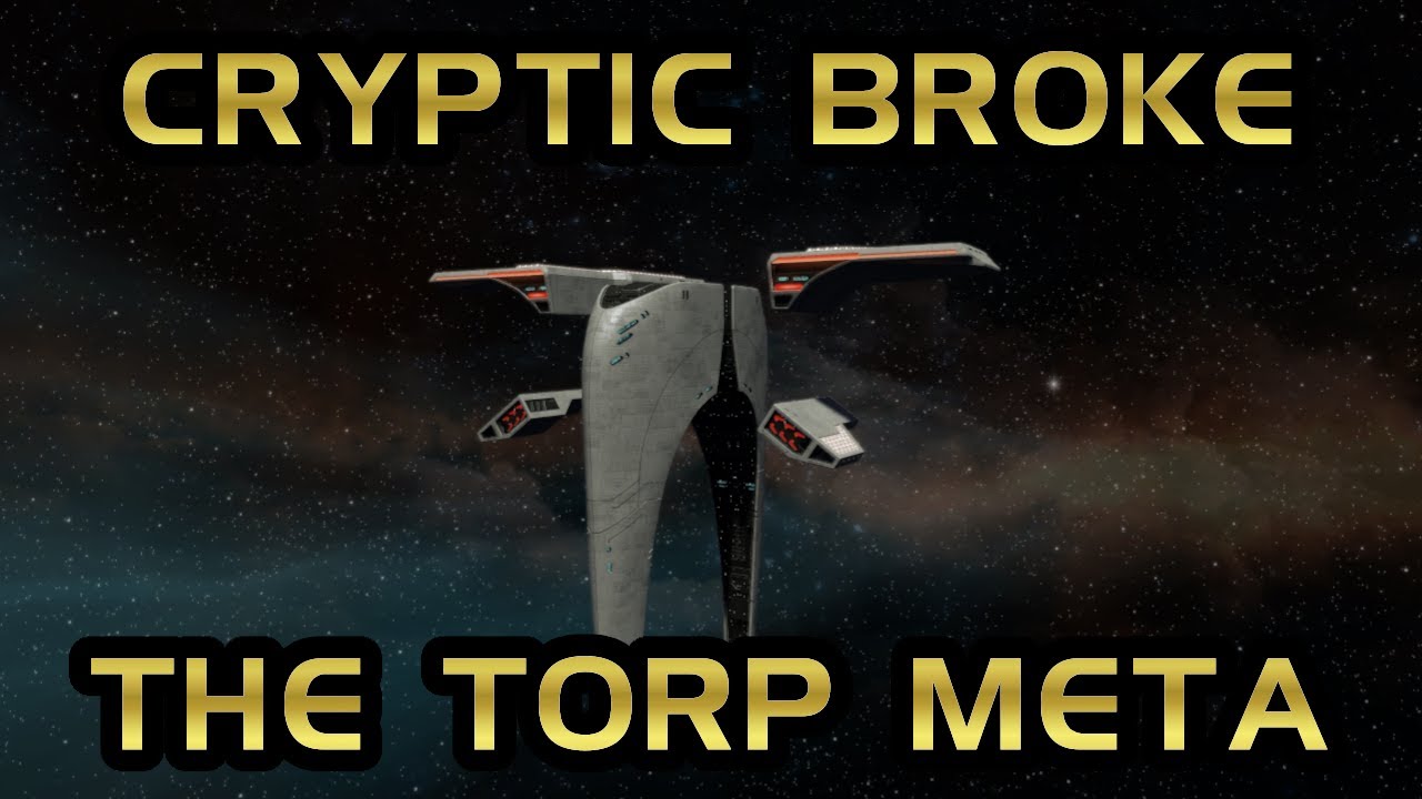 [Fixed] Cryptic Accidentally Broke The Torp Meta | Star Trek Online
