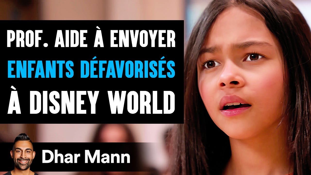La Prof. Aide À Envoyer Des Enfants Défavorisés À Disney World | Dhar Mann Studios