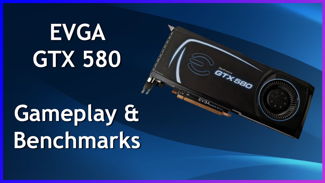 EVGA Geforce GTX 580 - Benchmarks & Gameplay