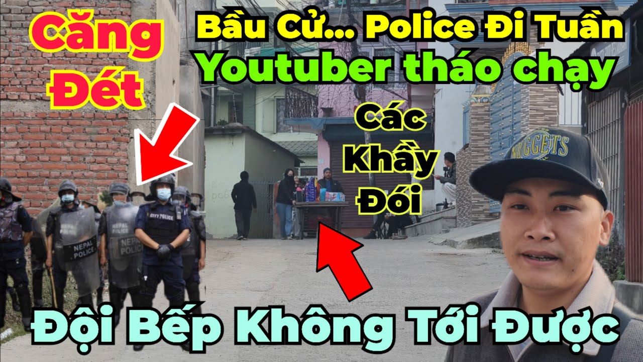 Cực Căng : Police đi tuần youtuber tháo chạy. Đội bếp không tới được do bầu cử. Các khầy có đủ ăn ?