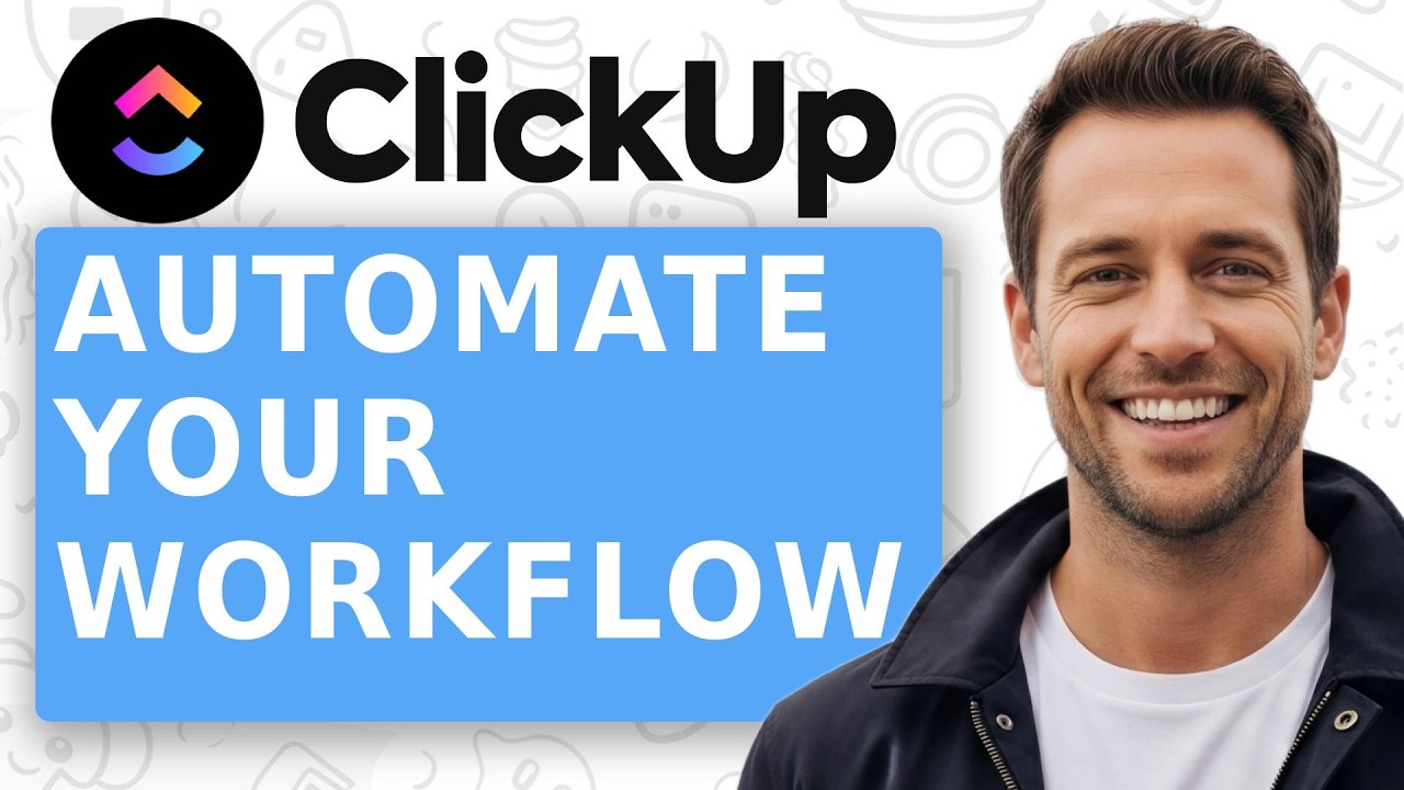 ClickUp Automations How to Automate Your Workflow
