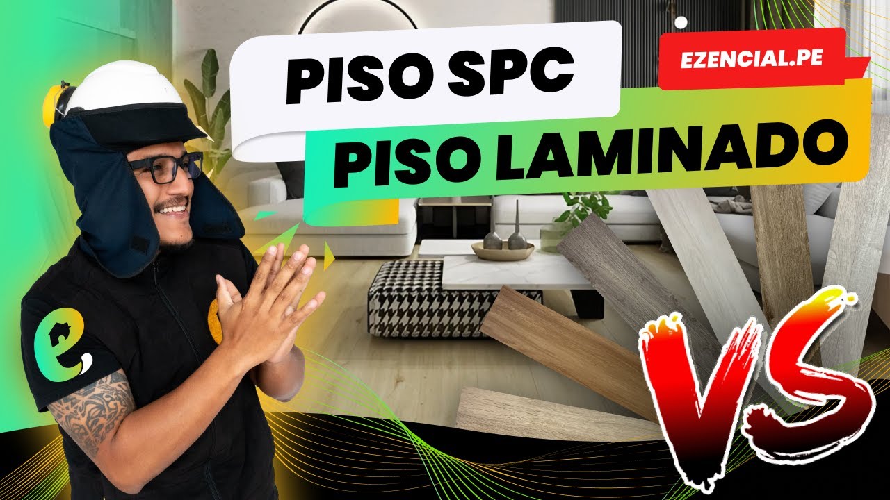 Cuál es mejor ¿Piso SPC ó Piso Laminado?
