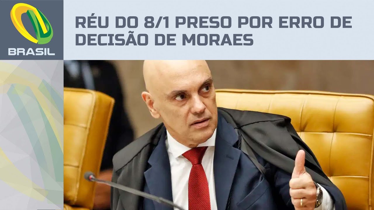 Decisão errada de Moraes leva réu do 8/1 à prisão após acusação de descumprir medidas