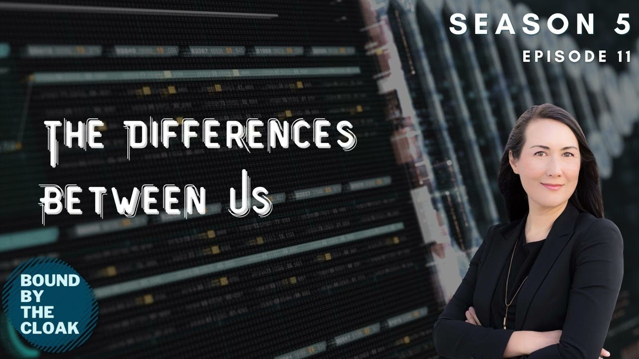 S5 Episode 11: The Differences Between Us