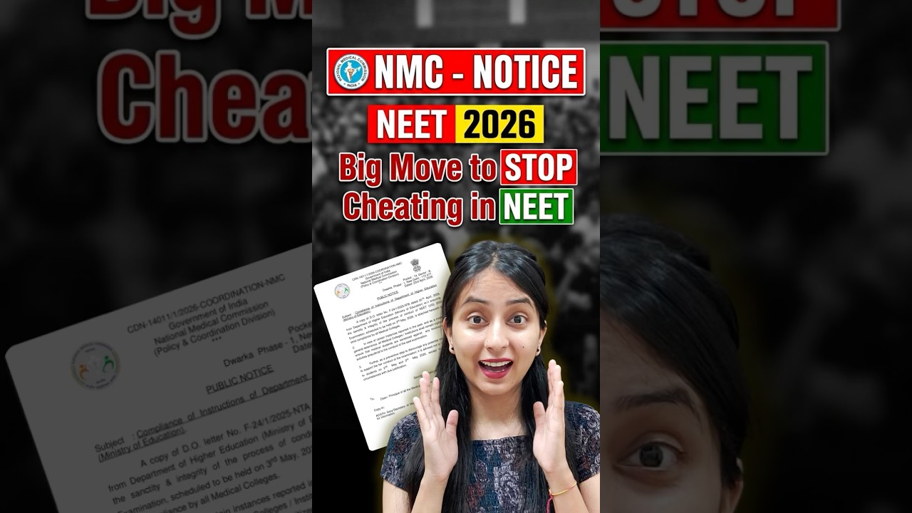 🚨​Big Update:NMC&rsquo;s Strategy to Stop Malpractices in NEET 2026🔥#neet2026 #updatenews #nmc #trending