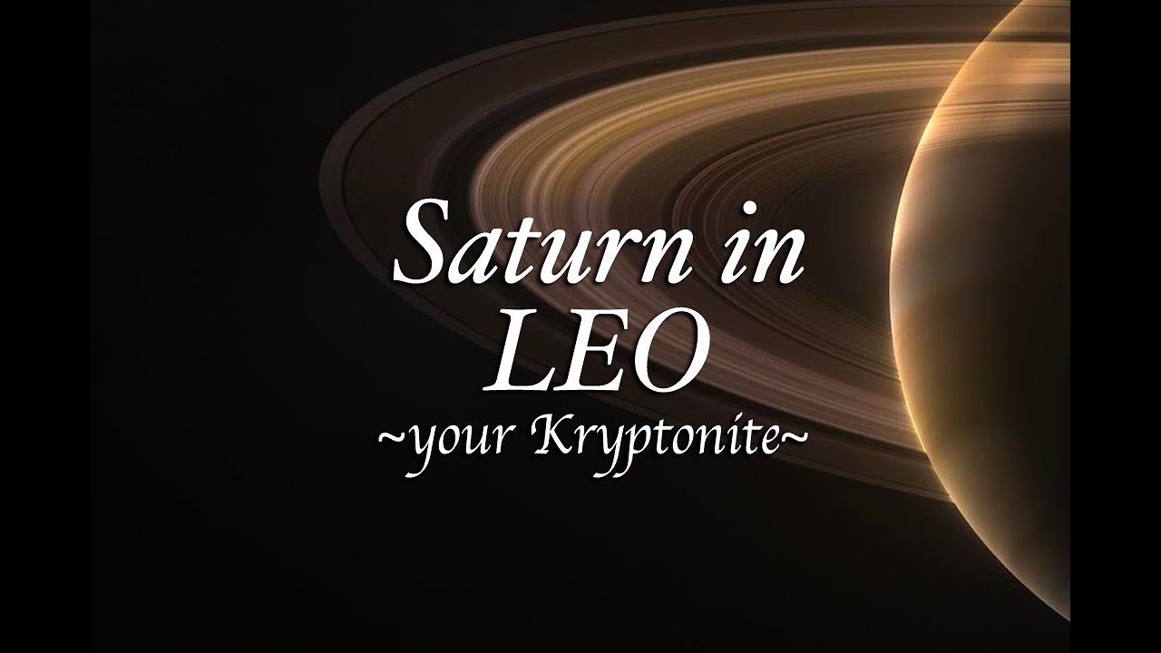 SATURN in LEO