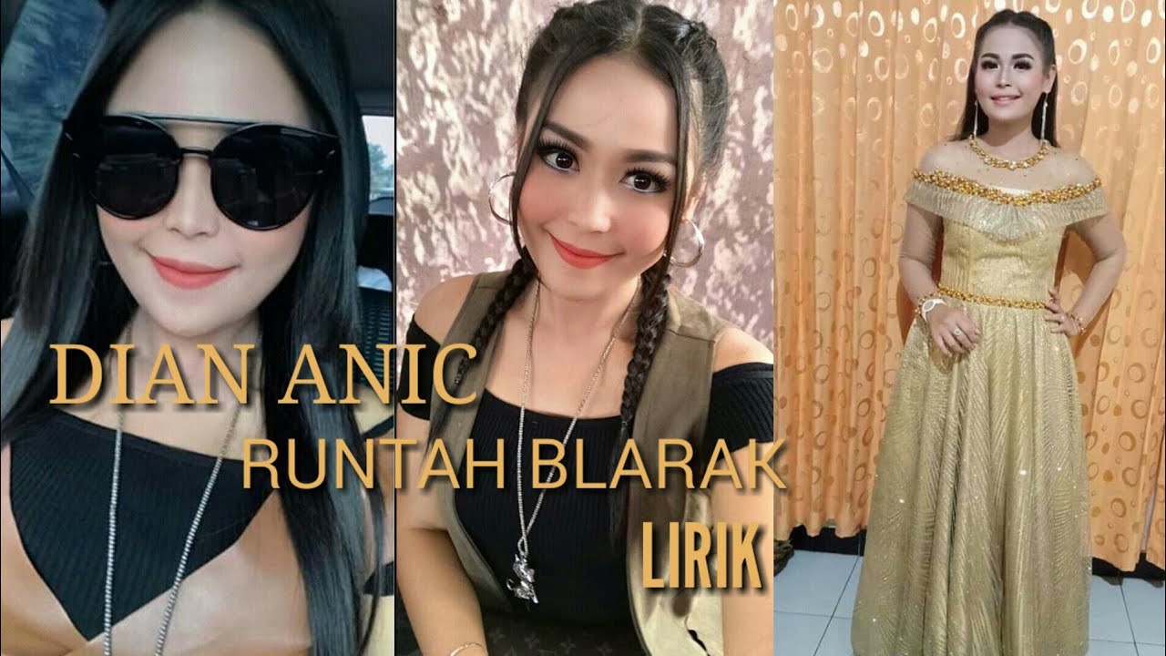 Runtah Blarak - DIAN ANIC LIRIK