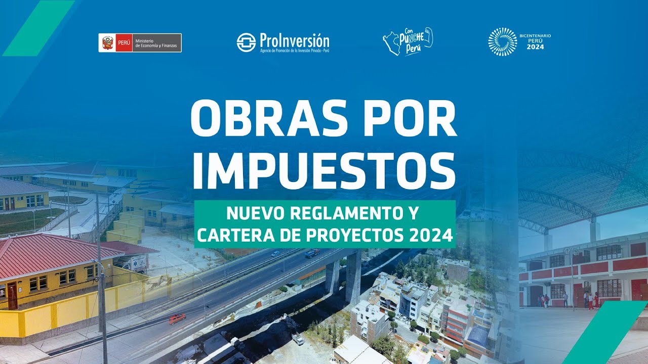 Obras por Impuestos: nuevo reglamento y cartera de proyectos 2024