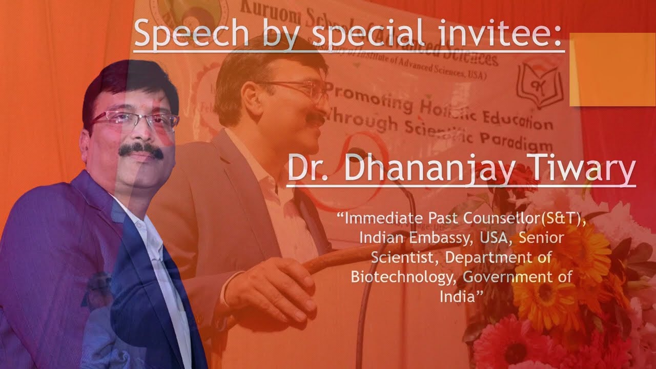 Dr. Dhananjay Tiwari SPEECH at KURUOM SCHOOL OF ADVNANCED SCIENCES INAUGRATION | INADS | @KSASTALK
