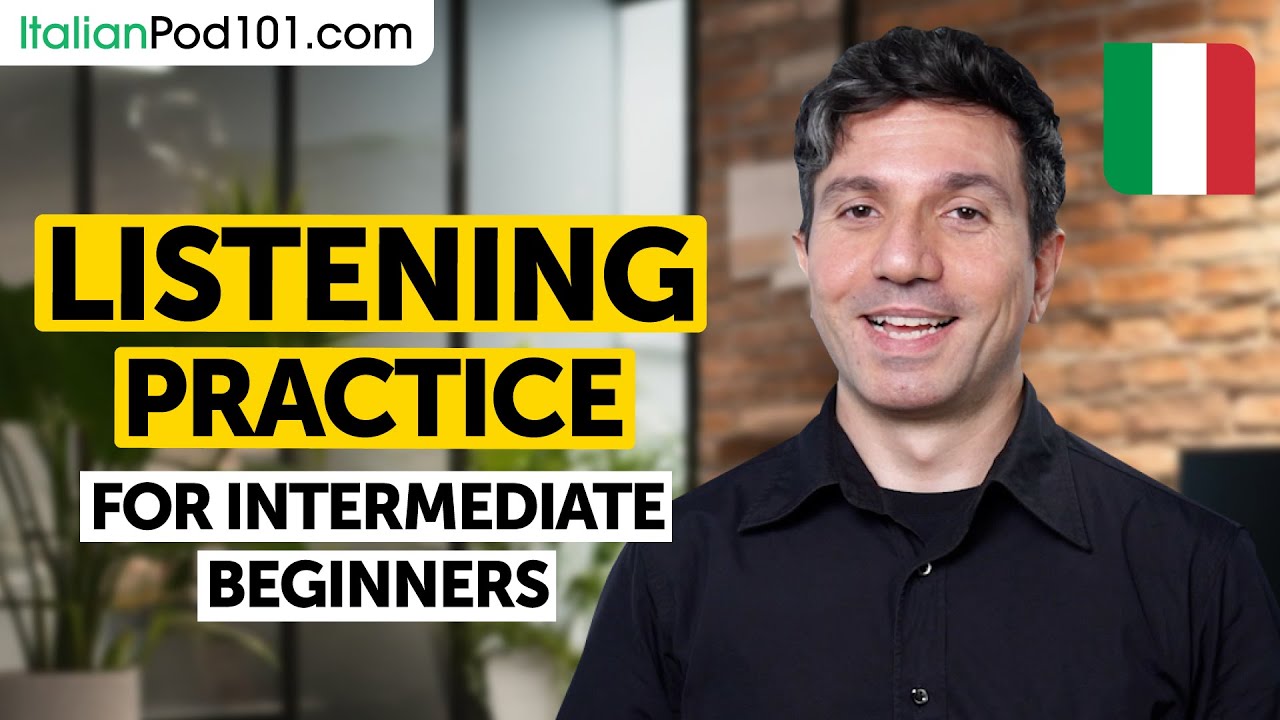 Italian Listening Comprehension for Intermediate Learners