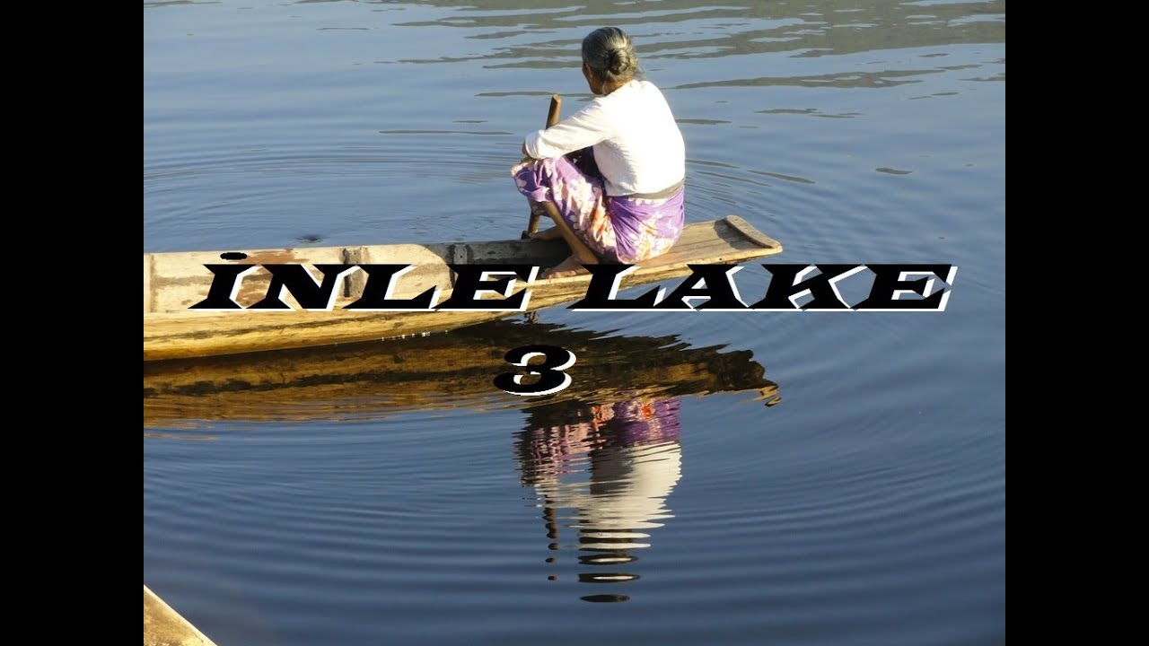 Myanmar/Inle Lake 3  to Nam Pan Village Part 34