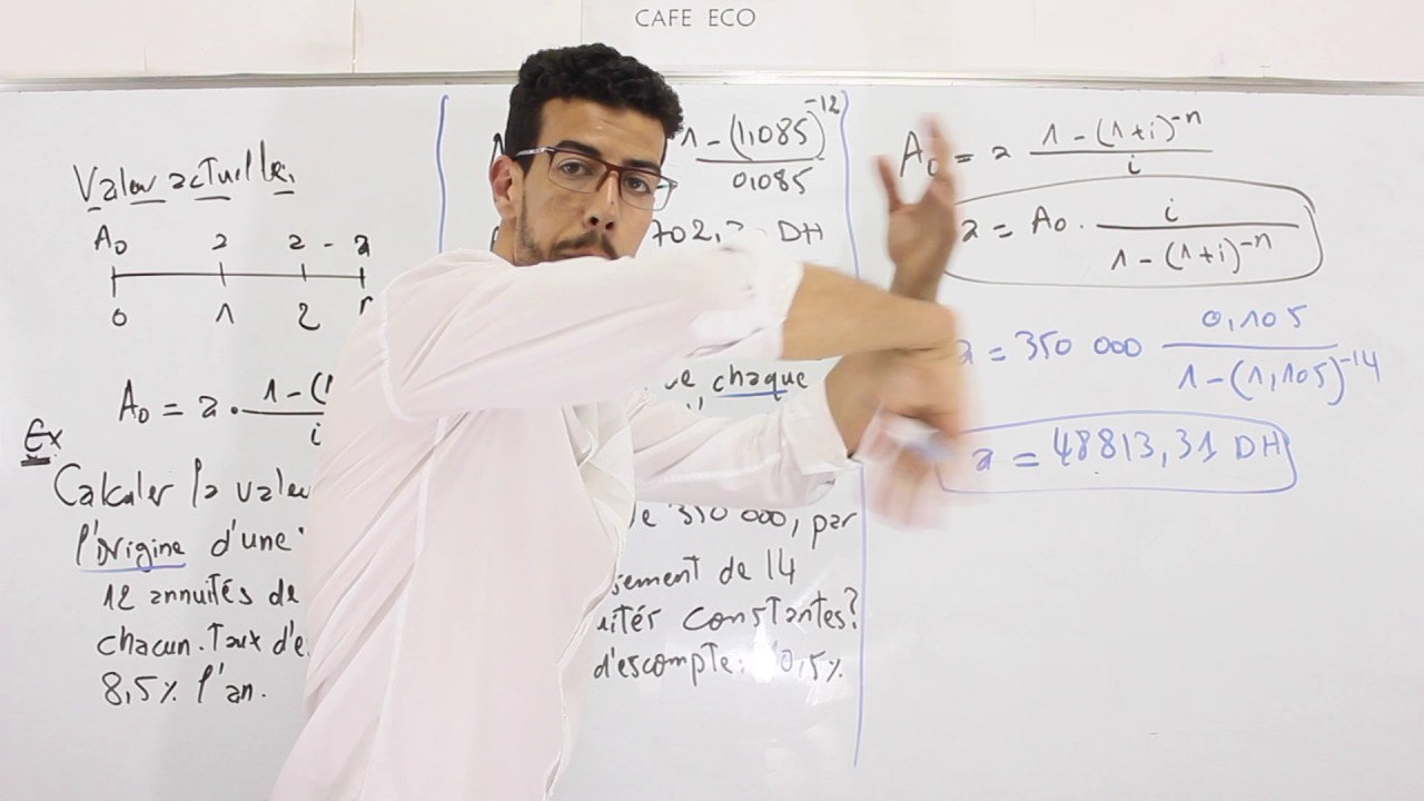 CAFE ECO : Mathématiques Financières S2 #EP15 Annuités (Exercice) Darija
