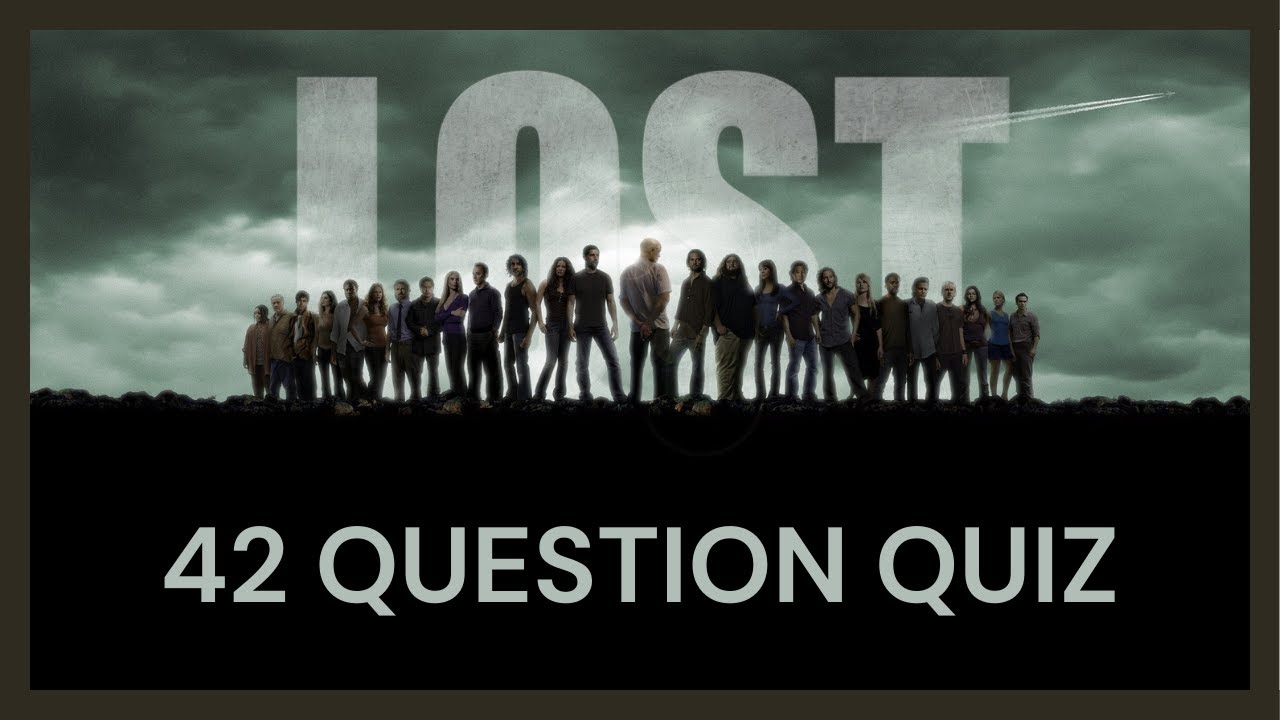 42 Question LOST Quiz