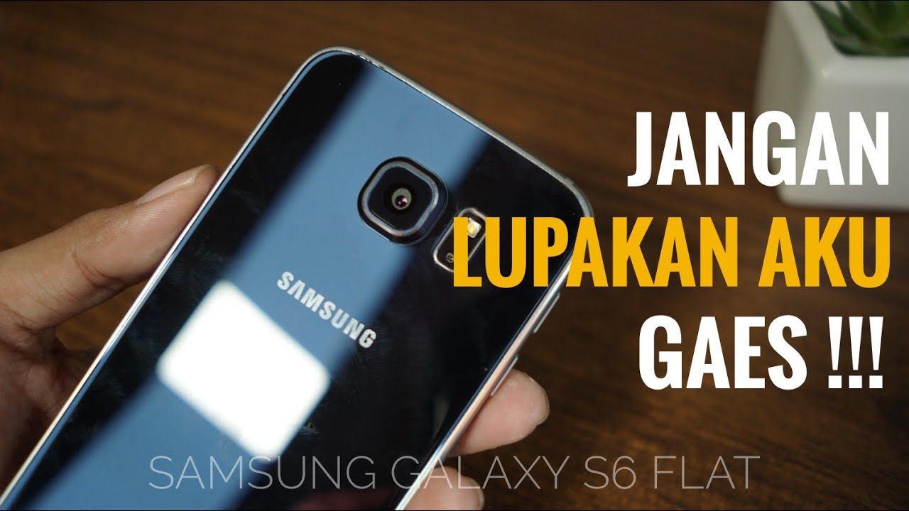 Review Samsung Galaxy S6 Flat di Tahun 2020 | Indonesia