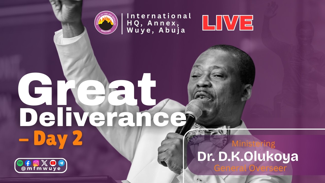 MFM GREAT DELIVEANCE CRUSADE (DAY 2) 14-03-2026 DR D.K. OLUKOYA MIRACLE CITY GWAGWALADA