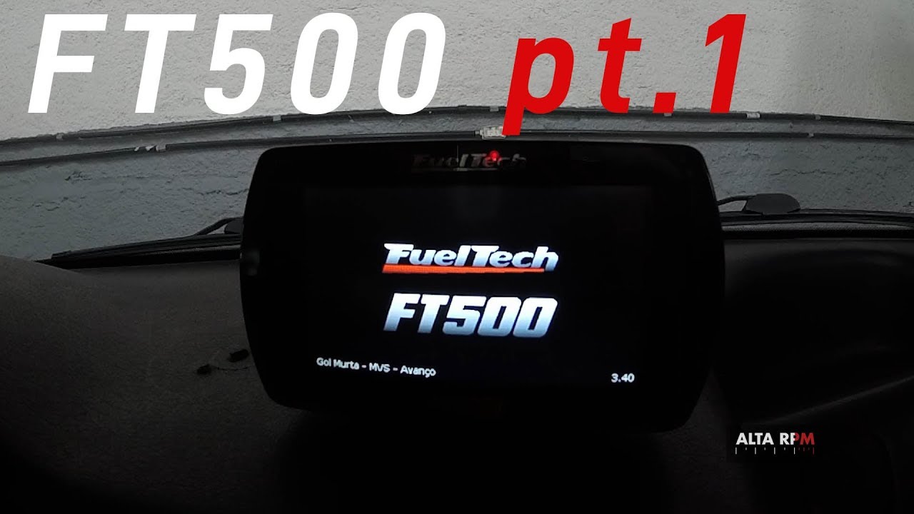 FUNÇÕES DA FUELTECH FT500 – parte 1