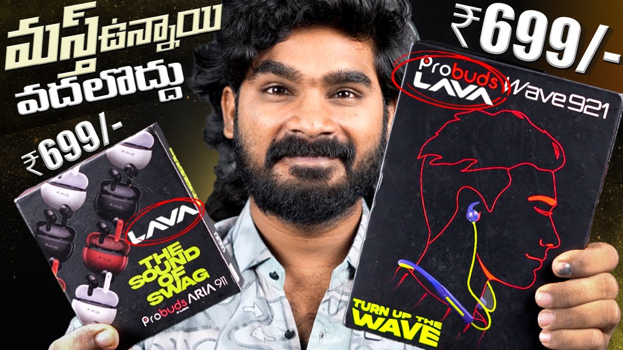 ️‍🔥Best NeckBand & TWS at ₹699/- ft.Lava ProBuds 921 & ARIA 911 Review in Telugu