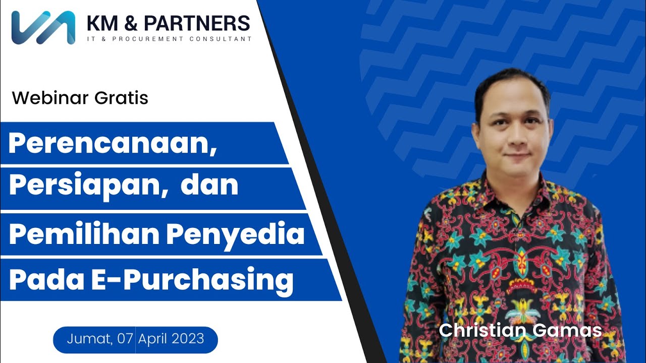 Perencanaan, Persiapan, dan Pemilihan Penyedia pada E-Purchasing