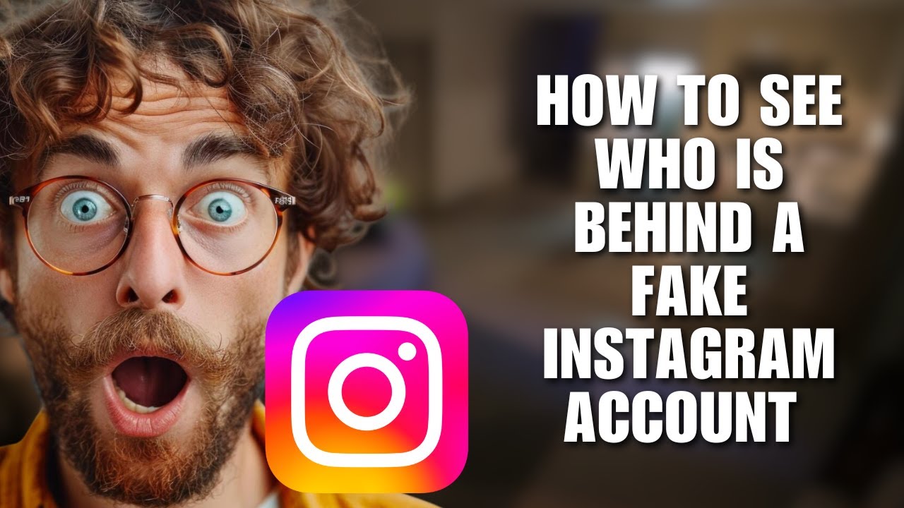 Как узнать, кто стоит за фейковым аккаунтом в Instagram (Руководство по расследованию аккаунтов)