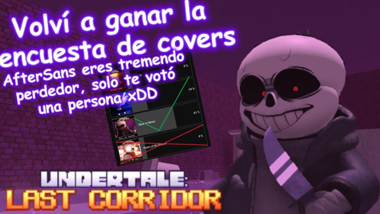 ¡ESTE PERSONAJE SIGUE OP SIN REWORKS! Undertale: Last Corridor (Ruins DustSans)