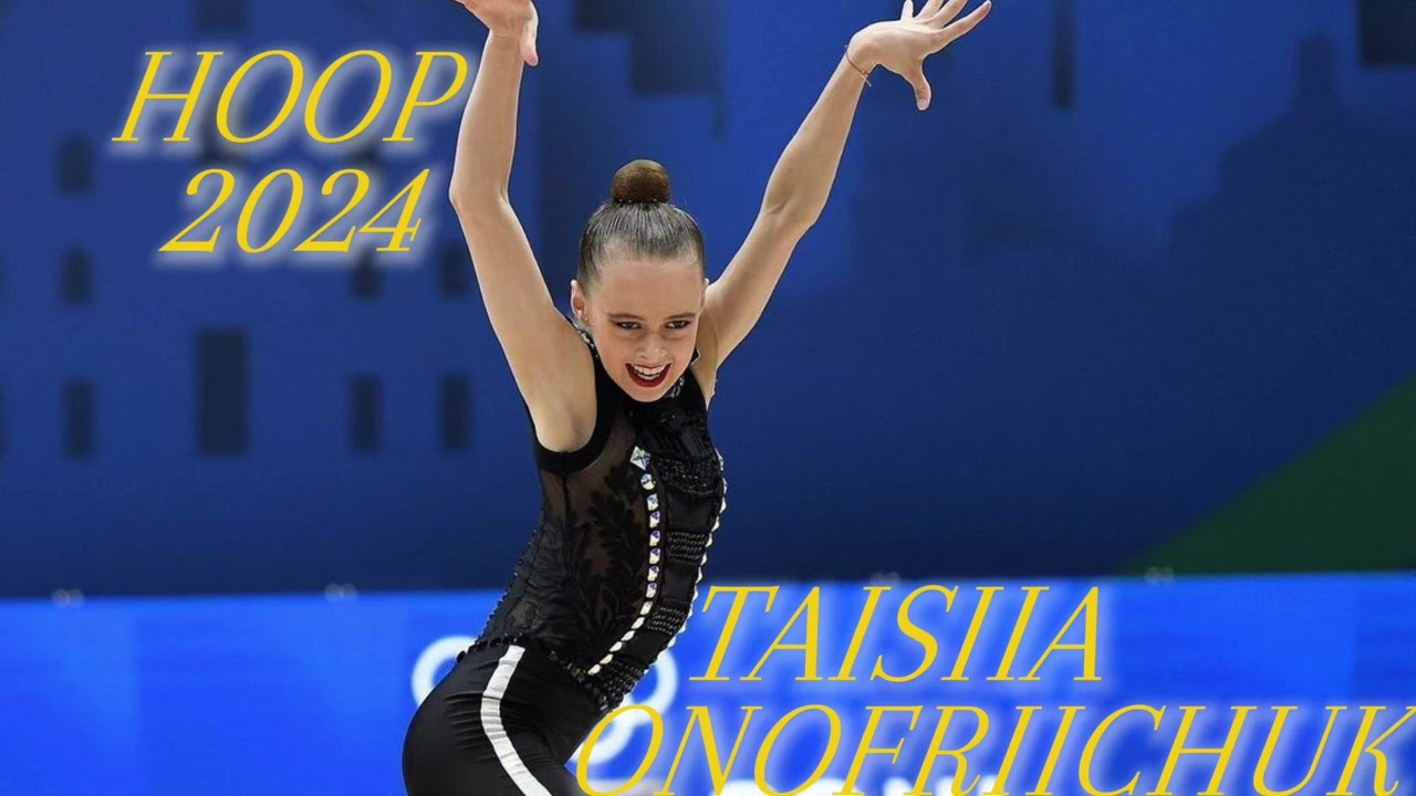 Taisiia Onofriichuk hoop 2024 || music for rhythmic gymnastics