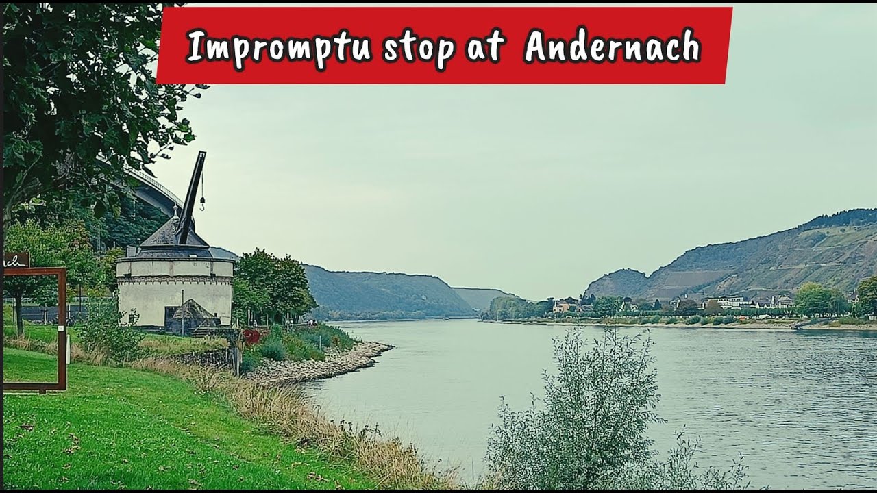 Impromptu stop at Andernach, a small town along the Rhine river