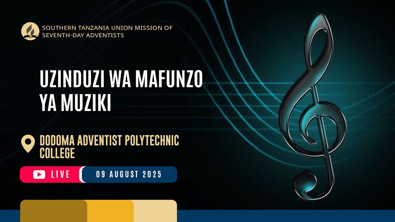 #LIVE: IBADA YA SABATO | UZINDUZI WA MAFUNZO YA MUZIKI WA KIADVENTISTA - STUM | DAPC
