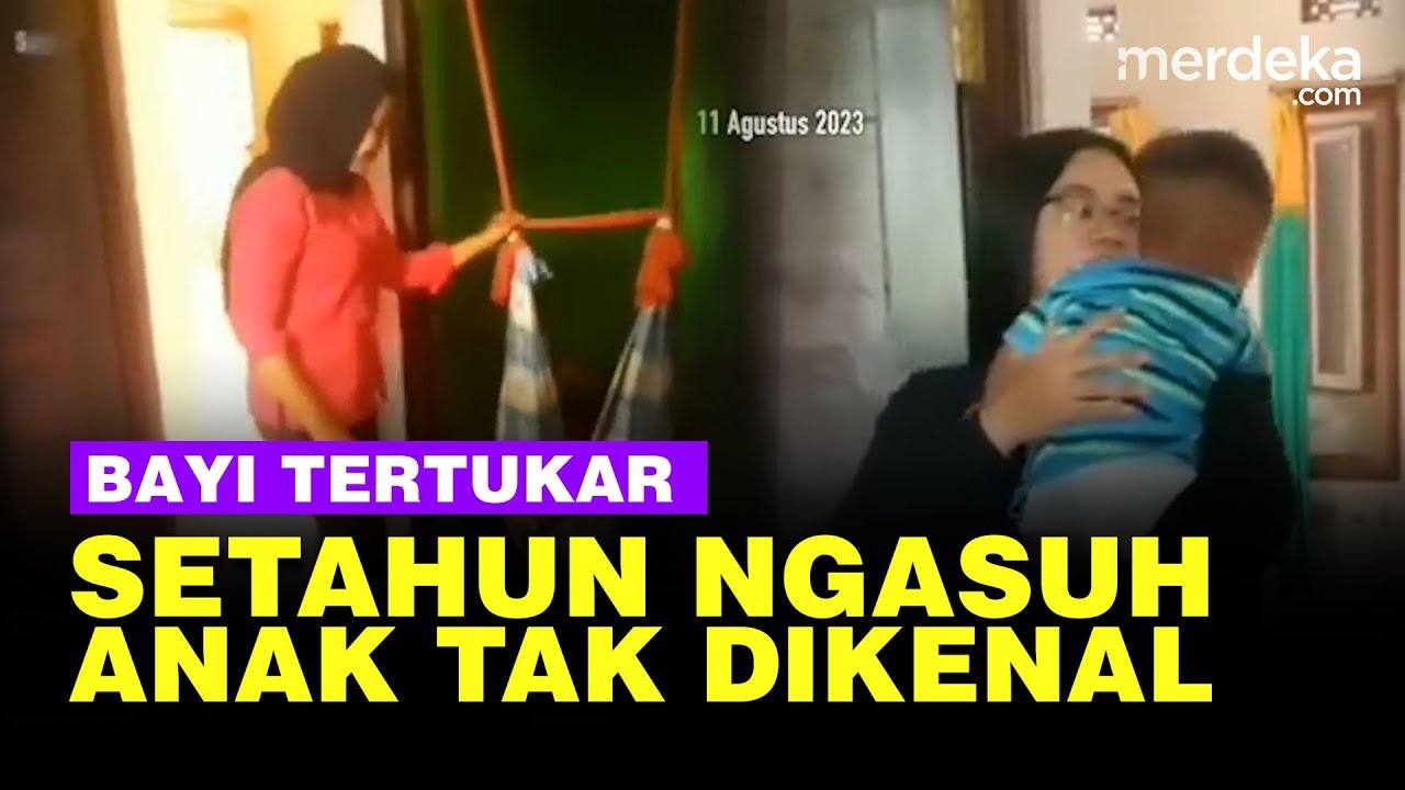 Viral! Kronologi Bayi Tertukar, Setahun Ngasuh Anak Tak Dikenal