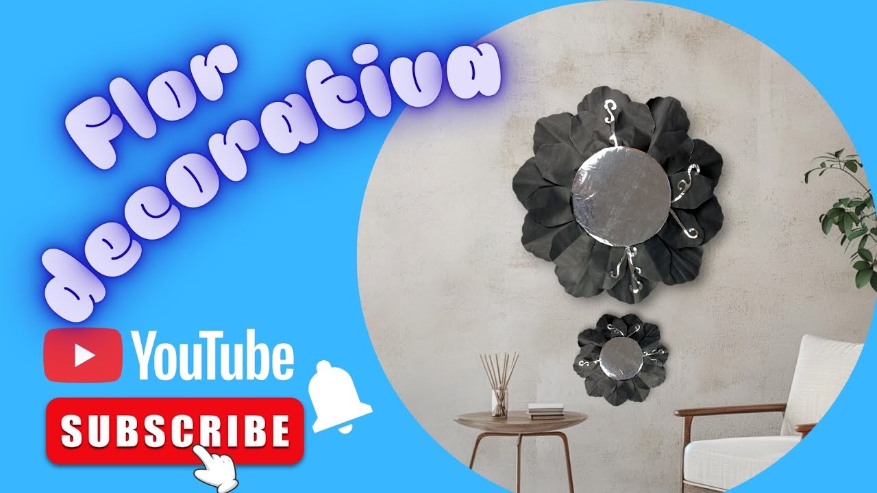 FLOR DECORATIVA, Realizada con maleriales de reciclaje.