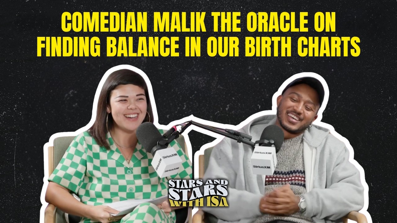 Comedian Malik the Oracle on Finding Balance in Our Birth Charts | Stars and Stars with Isa