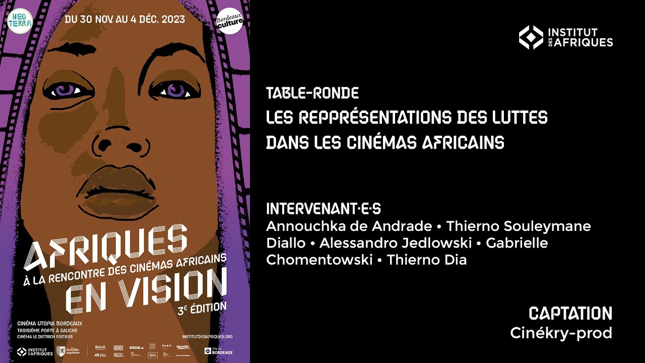 Table-ronde Afriques en vision #3 : la représentation des luttes dans les cinémas africains