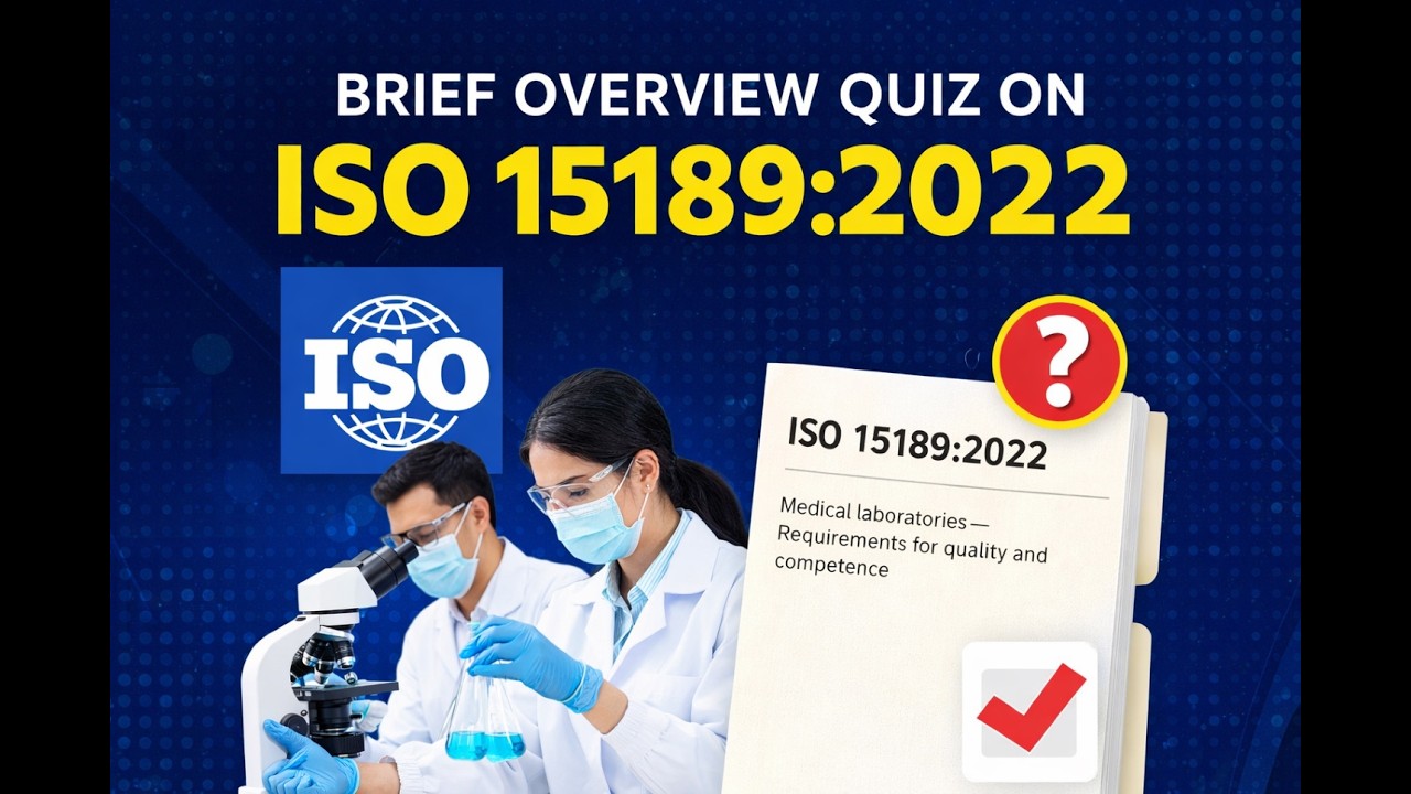 Brief Quiz on Introduction to ISO 15189