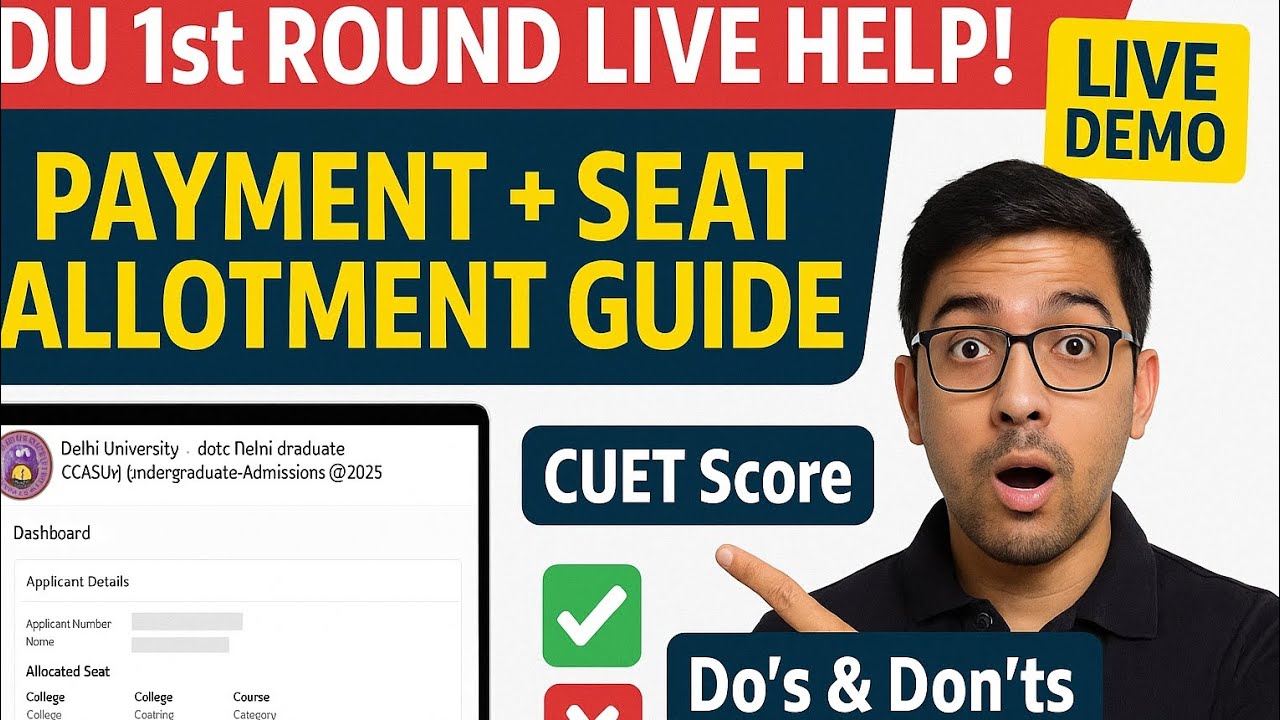 Delhi University UG Admission 2026 CSAS 1st Round Live: Step-by-Step Fee Payment, Seat Allocation 📖