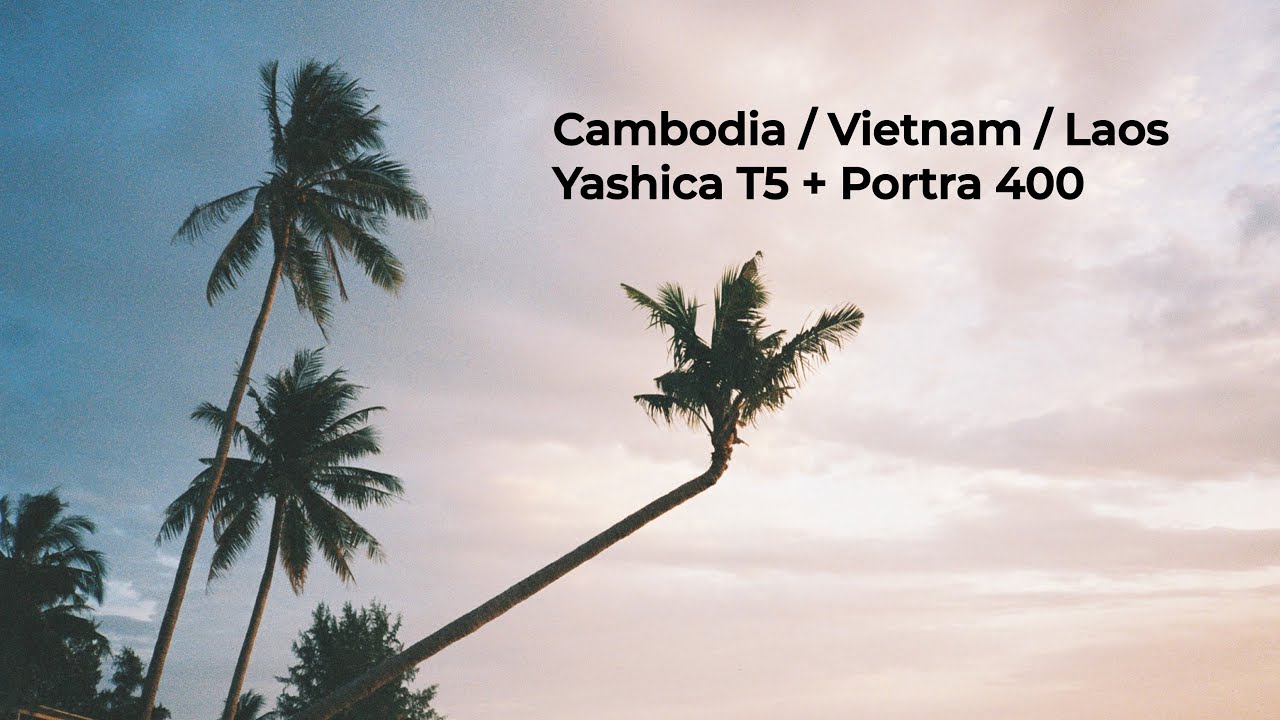 Lost in Asia - Vietnam / Cambodia / Laos on 35mm film - Yashica T5 + Portra 400