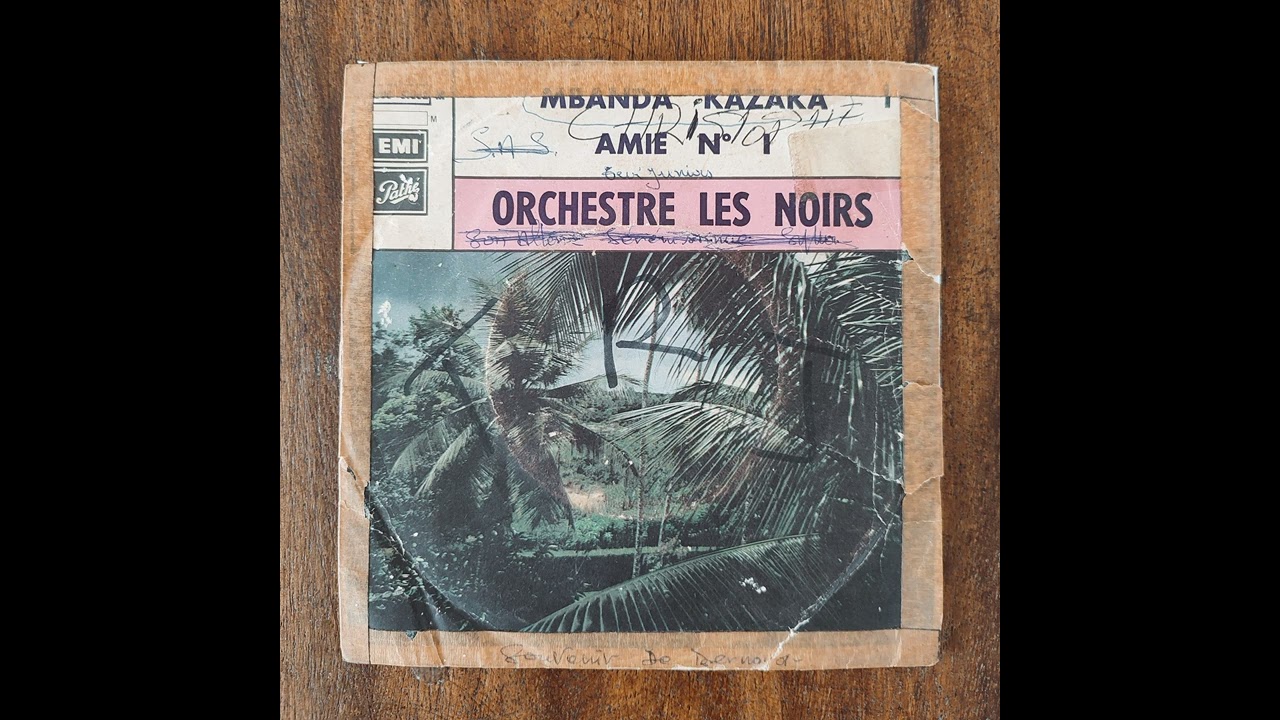 Orchestre Les Noirs - Amie N°1