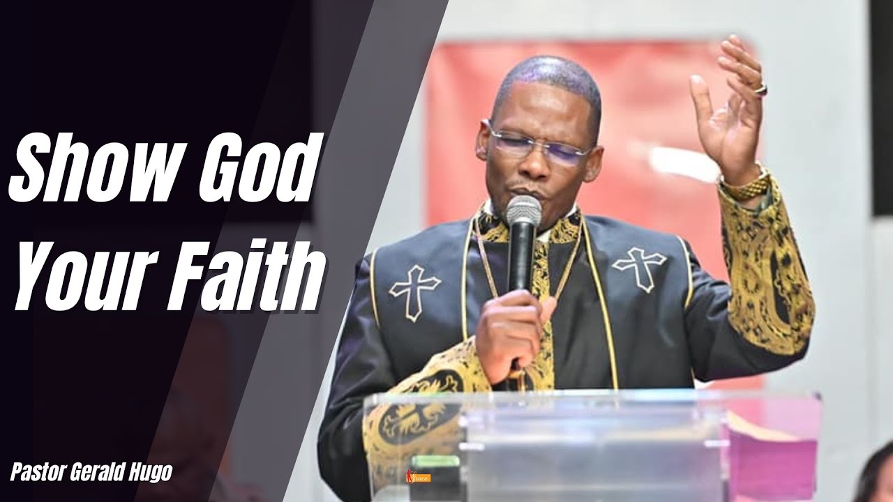 Show God Your Faith | 