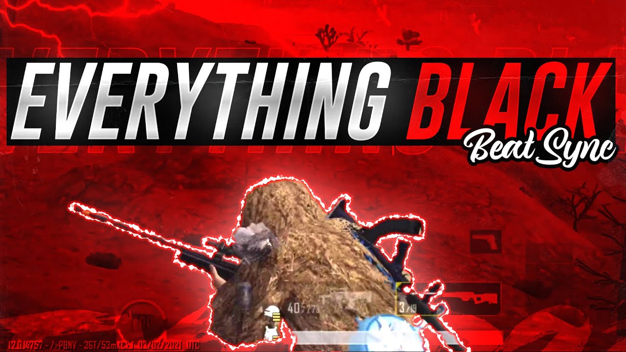 EVERYTHING BLACK- BEAT SYNC PUBG MONTAGE | DEXTER 2OP