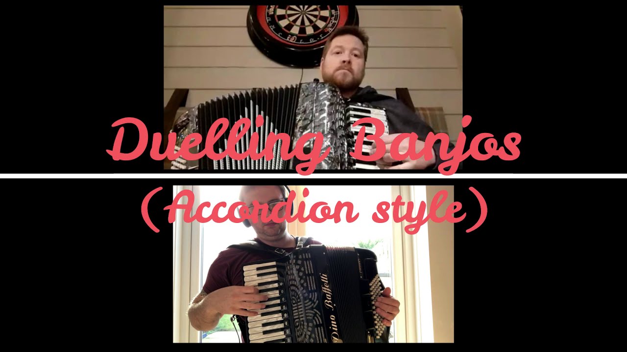Duelling Banjo's - Accordion Style!