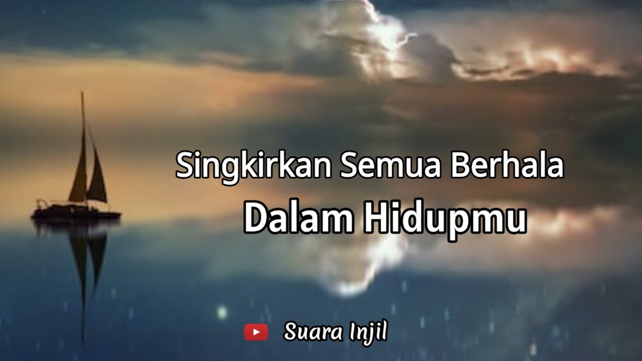 Singkirkan Semua Berhala Dalam Hidupmu. Renungan Dan Doa Malam Suara Injil