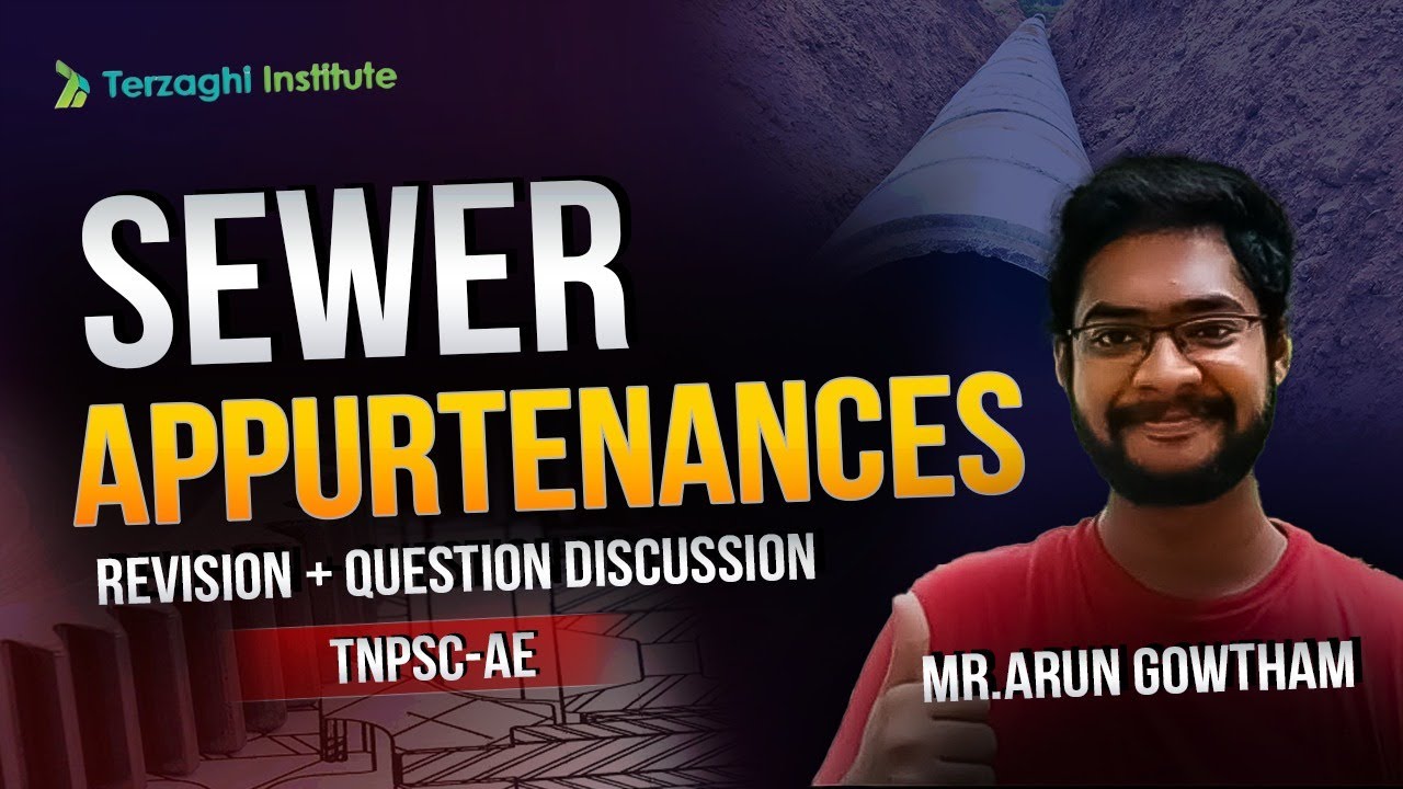 SEWER APPURTENANCES RIVISION | TNPSC AE 2023 | Government Job | Civil Engineering