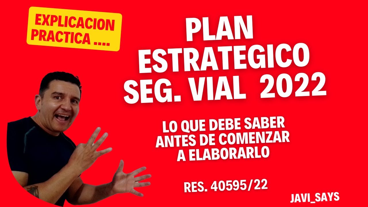 ¿CUANDO APLICA? Plan Estrategico de Seguridad Vial 2022  ¡Res.40595 de 2022!