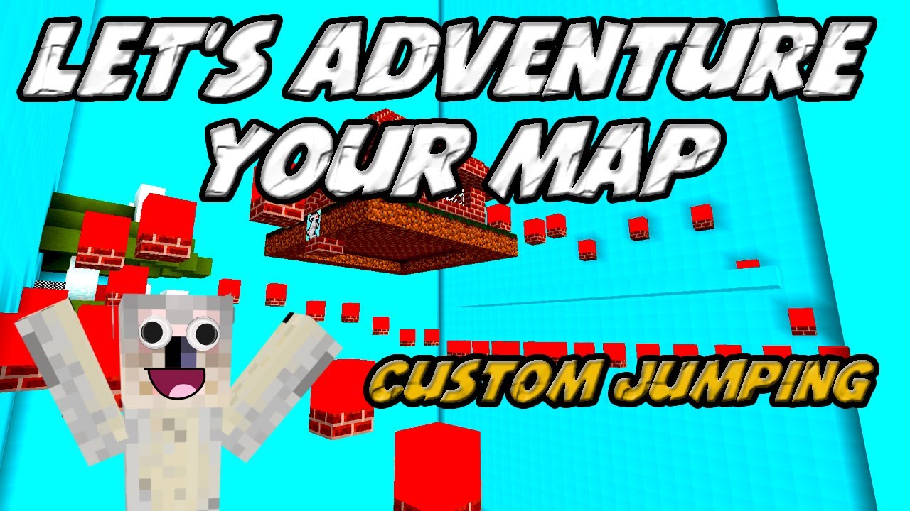 Let's Adventure YOUR Map #2 Simader Entertainments - Custom Jumping
